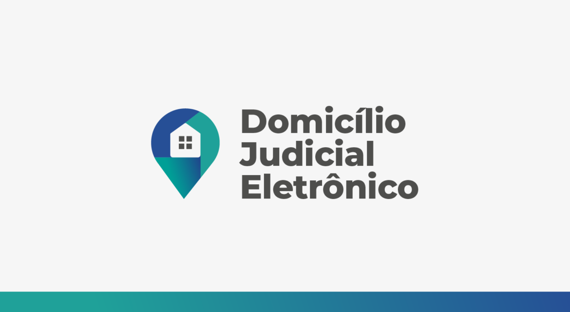 banners web domicilio judicial eletronico 768x420 1 1170x640 1